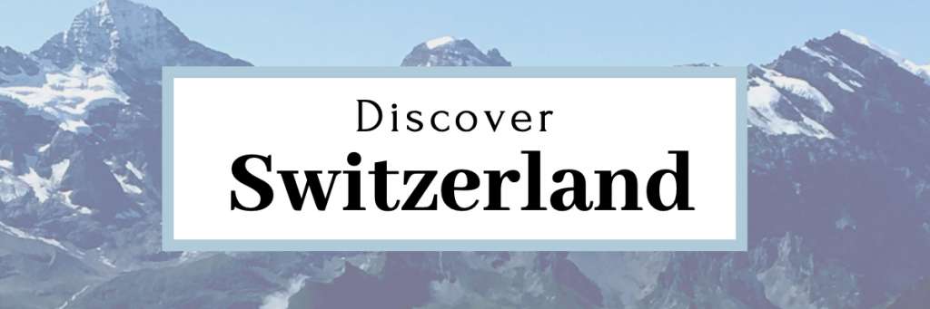 couple travel experiences in Europe: Switzerland